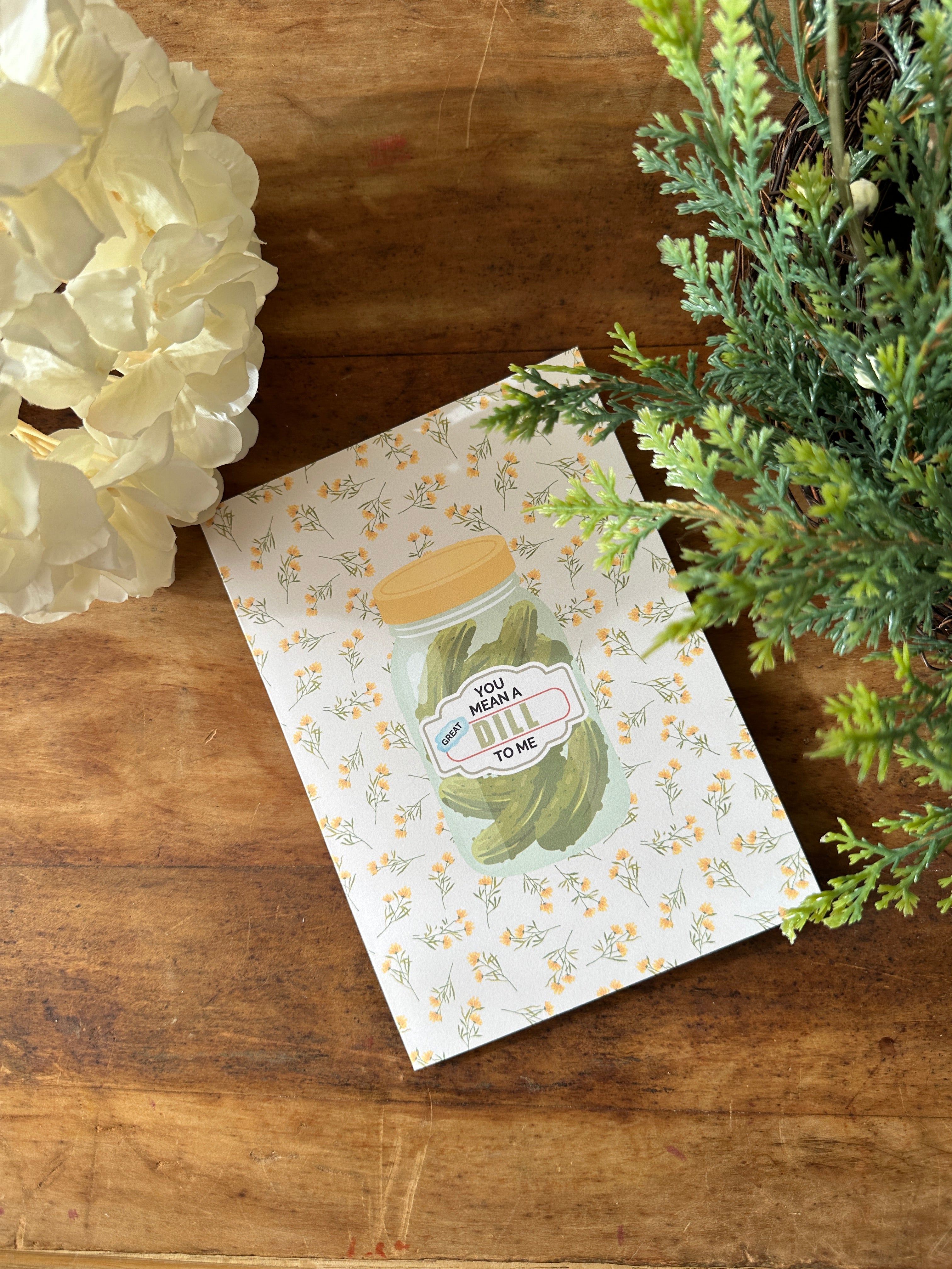 You Mean A Great Dill Card