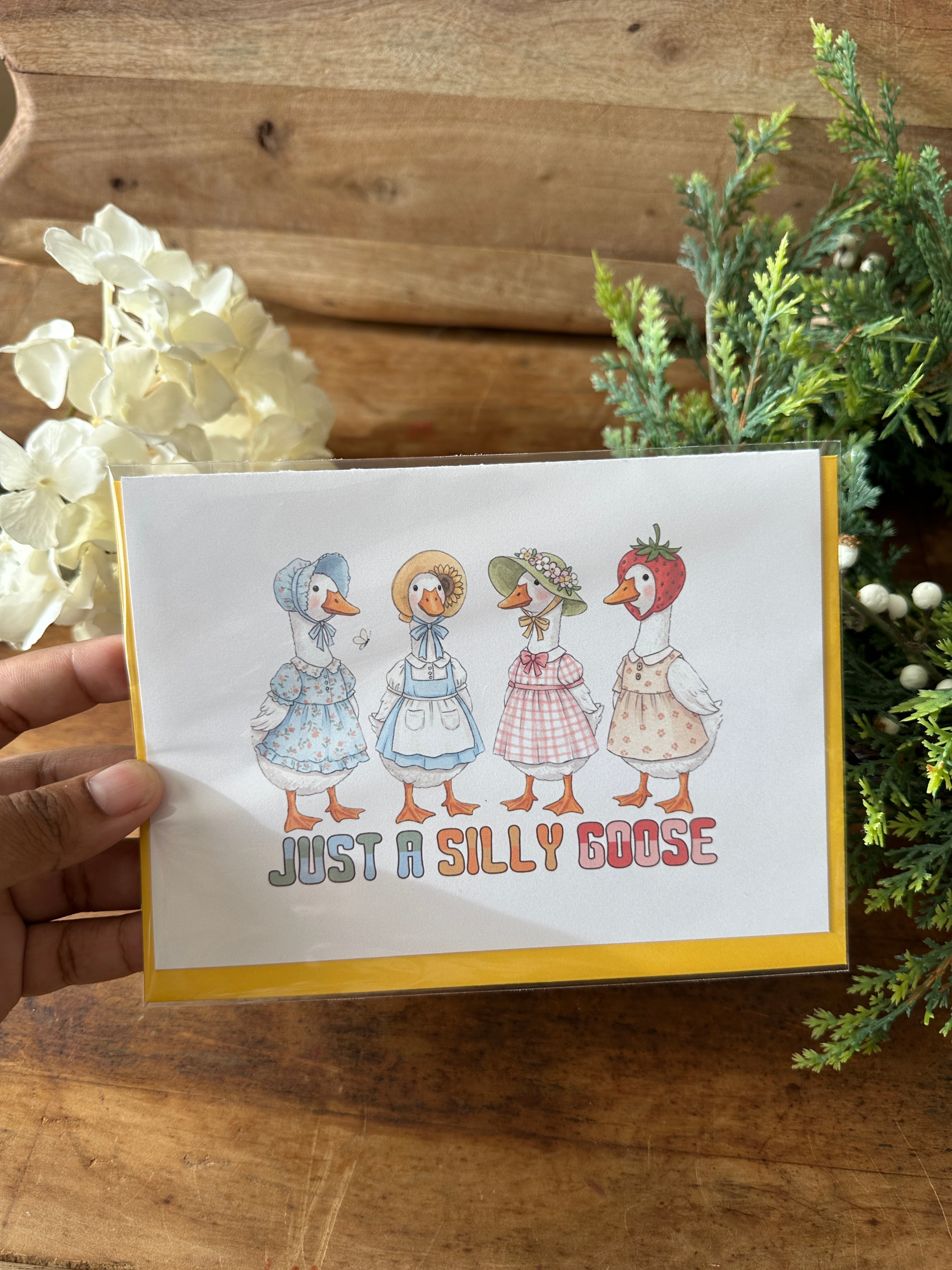 Just a Silly Goose Card