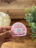 Hot Girl Support the Library Sticker