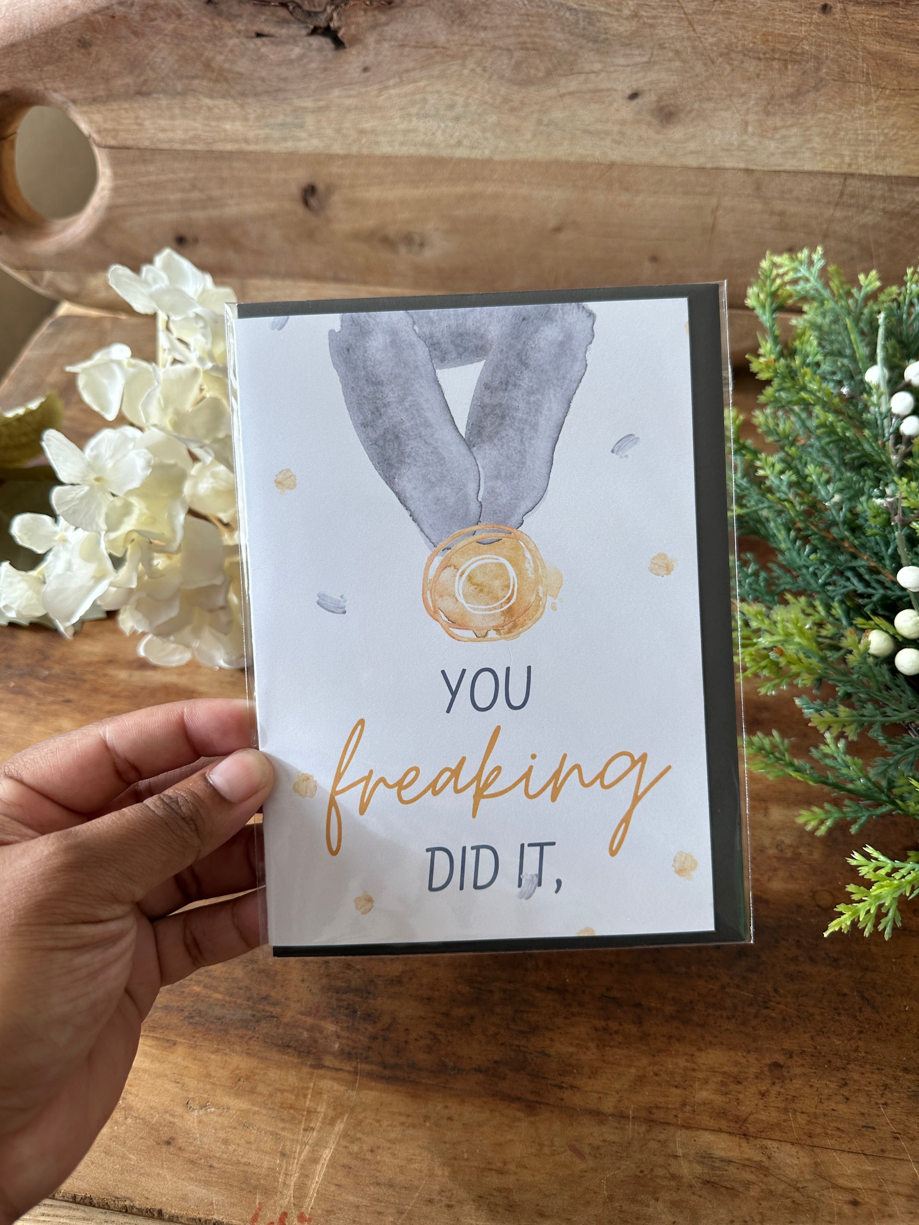 You Did It Graduation Card