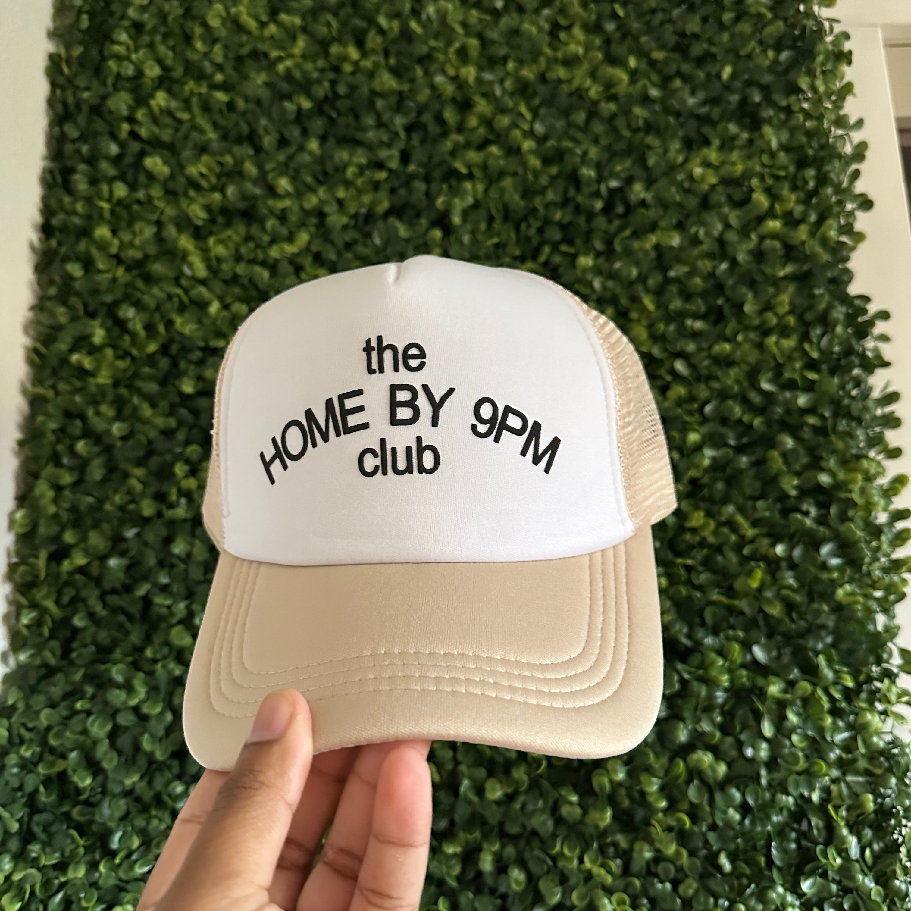 The Home By 9pm Trucker Hat
