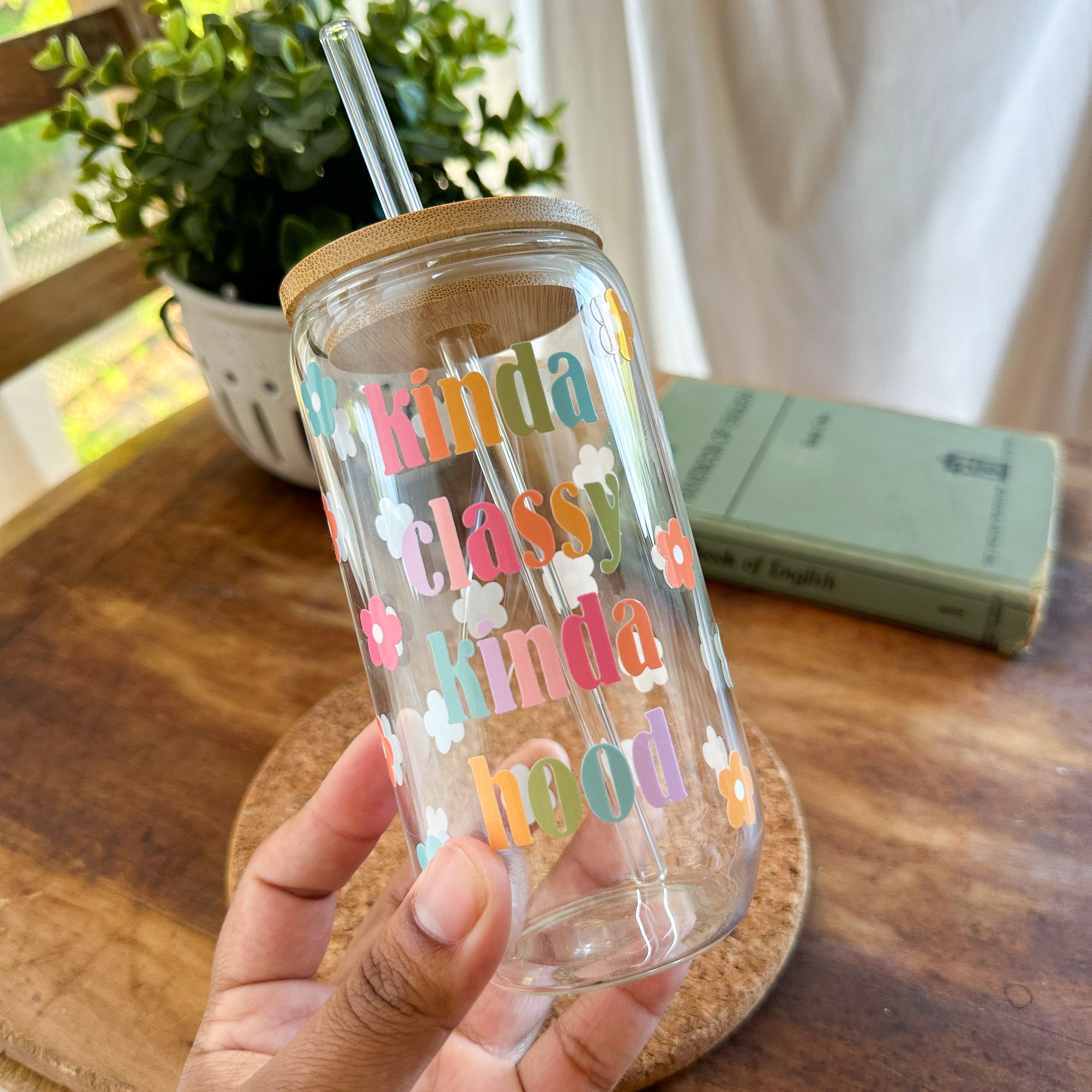 Kinda Classy, Kinda Hood Cup